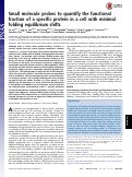 Cover page: Small molecule probes to quantify the functional fraction of a specific protein in a cell with minimal folding equilibrium shifts