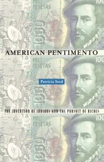 Cover page of American Pentimento:&nbsp;The Invention of Indians and the Pursuit of Riches