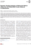 Cover page: Dynamic Scaling Analysis of Molecular Motion within the LAT:Grb2:SOS Protein Network on&nbsp;Membranes