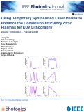 Cover page: Using Temporally Synthesized Laser Pulses to Enhance the Conversion Efficiency of Sn Plasmas for EUV Lithography