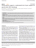 Cover page: Giving parents support: a randomized trial of peer support for parents after NICU discharge