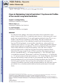 Cover page: Clues to maintaining calorie restriction? Psychosocial profiles of successful long-term restrictors.