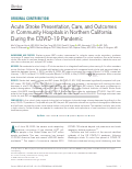Cover page: Acute Stroke Presentation, Care, and Outcomes in Community Hospitals in Northern California During the COVID-19 Pandemic