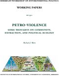 Cover page: Petro-Violence: Some Thoughts on Community, Extraction, and Political Ecology