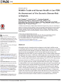 Cover page: Wildlife Trade and Human Health in Lao PDR: An Assessment of the Zoonotic Disease Risk in Markets