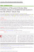 Cover page: Predictors of Recurrent Stroke After Embolic Stroke of Undetermined Source in the RE‐SPECT ESUS Trial