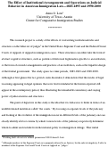 Cover page: The Effect of Institutional Arrangements and Operations on Judicial Behavior in American Immigration Law—1883-1893 and 1990-2000