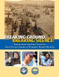 Cover page: Breaking Ground, Breaking Silence: Report from the First National Asian Pacific American Workers’ Rights Hearing