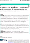 Cover page: How does women's empowerment relate to antenatal care attendance? A cross-sectional analysis among rural women in Bangladesh.