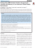 Cover page: Resting-state fMRI activity predicts unsupervised learning and memory in an immersive virtual reality environment.