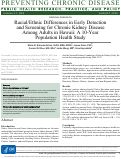 Cover page: Racial/Ethnic Differences in Early Detection and Screening for Chronic Kidney Disease Among Adults in Hawaii: A 10-Year Population Health Study