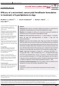 Cover page: Efficacy of a micronized, nanocrystal fenofibrate formulation in treatment of hyperlipidemia in dogs.