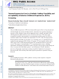 Cover page: Trauma‐Responsive Care in a Pediatric Setting: Feasibility and Acceptability of Screening for Adverse Childhood Experiences