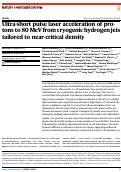 Cover page: Ultra-short pulse laser acceleration of protons to 80 MeV from cryogenic hydrogen jets tailored to near-critical density