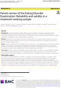 Cover page: Parent version of the Eating Disorder Examination: Reliability and validity in a treatment-seeking sample.