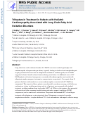 Cover page: Triheptanoin treatment in patients with pediatric cardiomyopathy associated with long chain-fatty acid oxidation disorders