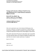 Cover page: Testing and Evaluation of Robust Fault Detection and Identification for a Fault Tolerant Automated Highway System