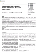 Cover page: Adolescent marijuana users have elevated risk-taking on the balloon analog risk task