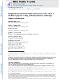 Cover page: Neighborhood built environment and socioeconomic status in relation to physical activity, sedentary behavior, and weight status of adolescents