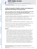 Cover page: Fertility preservation in pediatric leukemia and lymphoma: A report from the Childrens Oncology Group.