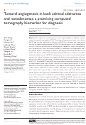 Cover page: Tumoral angiogenesis in both adrenal adenomas and nonadenomas: a promising computed tomography biomarker for diagnosis.