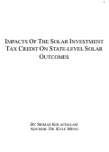 Cover page: Impacts of the Solar Investment Tax Credit On State-Level Solar Outcomes
