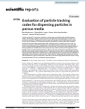 Cover page: Evaluation of particle tracking codes for dispersing particles in porous media.