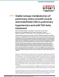 Cover page: Stable isotope metabolomics of pulmonary artery smooth muscle and endothelial cells in pulmonary hypertension and with TGF-beta treatment