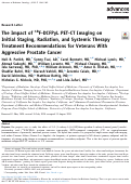 Cover page: The Impact of 18F-DCFPyL PET-CT Imaging on Initial Staging, Radiation, and Systemic Therapy Treatment Recommendations for Veterans With Aggressive Prostate Cancer