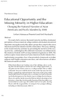 Cover page: Educational Opportunity and the Missing Minority in Higher Education: Changing the National Narrative of Asian Americans and Pacific Islanders by 2040