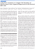 Cover page: Using Flow Cytometry to Compare the Dynamics of Photoreceptor Outer Segment Phagocytosis in iPS-Derived RPE CellsPhagocytosis in iPS-Derived RPE Cells
