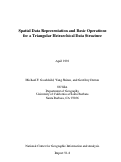 Cover page: Spatial Data Representation and Basic Operations for a Triangular Hierarchical Data Structure (91-8)