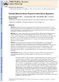 Cover page: Prenatal maternal stress programs infant stress regulation.