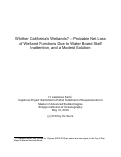 Cover page: Whither California's Wetlands? – Probable Net Loss of Wetland Functions Due to Water Board Staff Inattention, and a Modest Solution