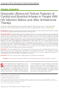 Cover page: Grayscale Ultrasound Texture Features of Carotid and Brachial Arteries in People With HIV Infection Before and After Antiretroviral Therapy