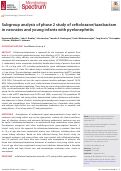 Cover page: Subgroup analysis of phase 2 study of ceftolozane/tazobactam in neonates and young infants with pyelonephritis.