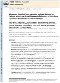 Cover page: Allogeneic stem cell transplantation as initial salvage for patients with acute myeloid leukemia refractory to high-dose cytarabine-based induction chemotherapy.