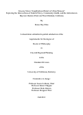 Cover page: Grocery Stores: Neighborhood Retail or Urban Panacea? Exploring the Intersections of Federal Policy, Community Health, and Revitalization in Bayview Hunters Point and West Oakland, California