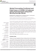 Cover page: Global Forecasting Confirmed and Fatal Cases of COVID-19 Outbreak Using Autoregressive Integrated Moving Average Model