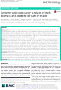 Cover page: Genome-wide association analysis of stalk biomass and anatomical traits in maize