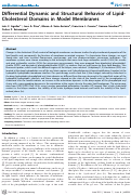 Cover page: Differential Dynamic and Structural Behavior of Lipid-Cholesterol Domains in Model Membranes