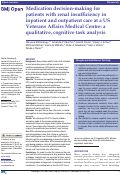 Cover page: Medication decision-making for patients with renal insufficiency in inpatient and outpatient care at a US Veterans Affairs Medical Centre: a qualitative, cognitive task analysis
