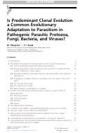 Cover page: Chapter Six Is Predominant Clonal Evolution a Common Evolutionary Adaptation to Parasitism in Pathogenic Parasitic Protozoa, Fungi, Bacteria, and Viruses?