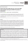 Cover page: Patient-generated health data earn a seat at the table: clinical adoption during the COVID-19 transition to telemedicine.