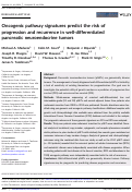 Cover page: Oncogenic pathway signatures predict the risk of progression and recurrence in well-differentiated pancreatic neuroendocrine tumors.