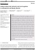 Cover page: Linking resting-state networks and social cognition in schizophrenia and bipolar disorder.