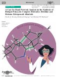Cover page: A Case for Bond‐Network Analysis in the Synthesis of Bridged Polycyclic Complex Molecules: Hetidine and Hetisine Diterpenoid Alkaloids