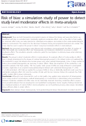 Cover page: Risk of bias: a simulation study of power to detect study-level moderator effects in meta-analysis