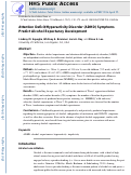 Cover page: Attention Deficit/Hyperactivity Disorder (ADHD) Symptoms Predict Alcohol Expectancy Development