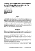 Cover page: How did the introduction of managed care for the uninsured in Iowa affect the use of substance abuse services?